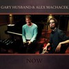 Gary Husband & Alex Machacek, Now