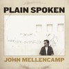 John Mellencamp, Plain Spoken
