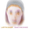 Laetitia Sadier, Something Shines
