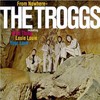 The Troggs, From Nowhere