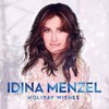 Idina Menzel, Holiday Wishes