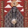 Mark Lanegan Band, Phantom Radio