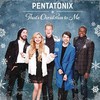 Pentatonix, That's Christmas To Me