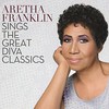 Aretha Franklin, Aretha Franklin Sings The Great Diva Classics