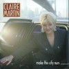 Claire Martin, Make This City Ours