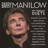 Barry Manilow, My Dream Duets
