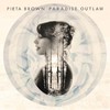 Pieta Brown, Paradise Outlaw