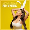 Nicki Minaj, Pills N Potions