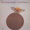 Lesley Duncan, Everything Changes