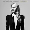 Morgan James, Hunter
