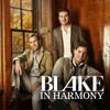 Blake, In Harmony