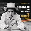 Bob Dylan & The Band, The Basement Tapes Complete: The Bootleg Series Vol. 11
