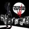 Teyana Taylor, VII