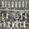 Deerhoof, La Isla Bonita