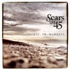 Scars On 45, Safety In Numbers