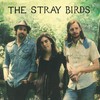 The Stray Birds, The Stray Birds
