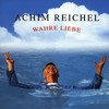 Achim Reichel, Wahre Liebe