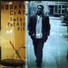 Robert Cray, Sweet Potato Pie