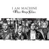 Three Days Grace, I Am Machine
