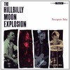 The Hillbilly Moon Explosion, Bourgeois Baby
