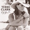 Terri Clark, Life Goes On