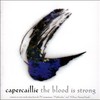 Capercaillie, The Blood is Strong