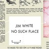 Jim White, No Such Place