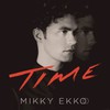 Mikky Ekko, Time