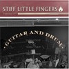 Stiff Little Fingers, Guitar and Drum