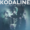 Kodaline, Coming Up For Air