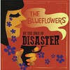 The Blueflowers, At The Edge Of Disaster