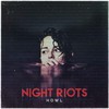 Night Riots, Howl