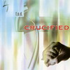 F.O.D., Crucified