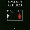Quincy Jones, Body Heat
