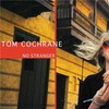 Tom Cochrane, No Stranger