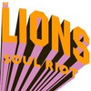 The Lions, Soul Riot