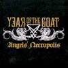 Year of the Goat, Angels' Necropolis