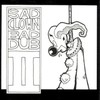 Atmosphere, Sad Clown Bad Dub II
