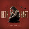 Beth Hart, Better Than Home