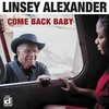 Linsey Alexander, Come Back Baby