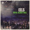 Eels, Royal Albert Hall