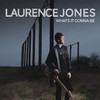 Laurence Jones, What's It Gonna Be
