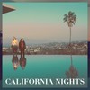 Best Coast, California Nights