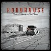 Roadhouse, Gods & Highways & Old Guitars