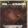Virgil & The Accelerators, The Radium