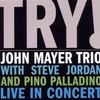 John Mayer Trio, Try!
