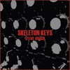 Steve Roach, Skeleton Keys