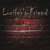 Lucifer's Friend, Awakening