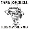 Yank Rachell, Blues Mandolin Man
