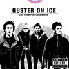 Guster, Guster on Ice: Live From Portland, Maine
